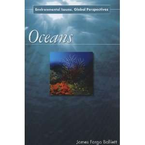  Oceans Environmental Issues, Global Perspectives 