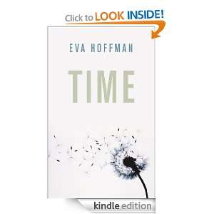 Time (Big Ideas) Eva Hoffman  Kindle Store