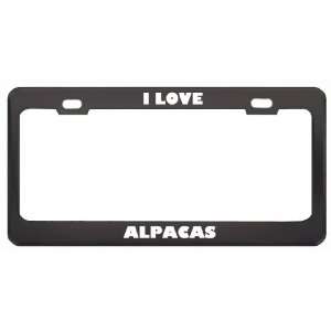 I Love Alpacas Animals Metal License Plate Frame Tag 