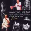 He was, she was, you was, we was Roger Chapman & Shortlist  