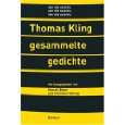Gesammelte Gedichte 1981   2005 von Thomas Kling, Marcel Beyer und 