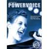 Powervoice. Mit CD Die praxisorientierte Methode …