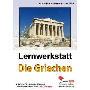     Die Griechen  Dr. Adrian Klenner, Dirk Witt Bücher