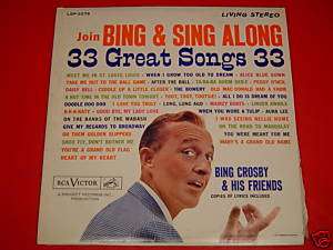BING CROSBY SING ALONG RCA VICTOR LSP 2276 33 SONGS  