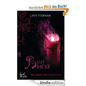 Das Buch der Schatten   Bluthexe Band 3 eBook Cate Tiernan, Elvira 