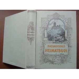 Nassauisches Heimatbuch (Regierungsbezirk Wiesbaden); Bilder aus der 