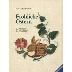 Fröhliche Ostern  Kurt A. Bernecker Bücher
