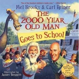  The 2000 Year Old Man Goes to School (Hardcover)  N/A 