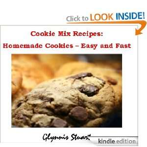 Cookie Mix Recipes Homemade Cookies   Easy and Fast Glynnis Stuart 