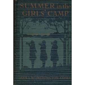  Summer in the Girls Camp Anna Worthington Coale Books