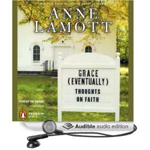   ) Thoughts on Faith (Audible Audio Edition) Anne Lamott Books