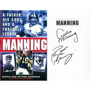  Archie Manning & Peyton Manning Autographed/Hand Signed Manning 