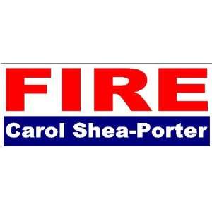  FIRE Carol Shea Porter Bumper sticker   anti obama 