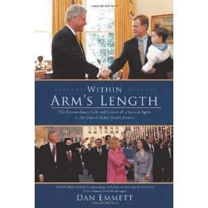   in the United States Secret Service [Paperback]: Dan Emmett: Books
