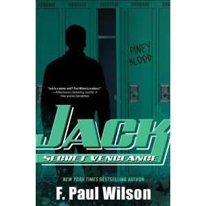  Jack Secret Vengeance [Hardcover] F. Paul Wilson (Author 