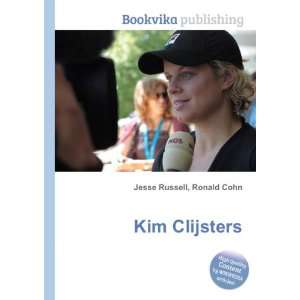 Kim Clijsters [Paperback]