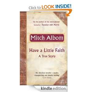 Have A Little Faith Mitch Albom  Kindle Store