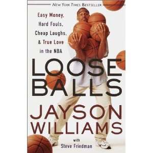  Loose Balls Jayson Williams, Steve Friedman Books