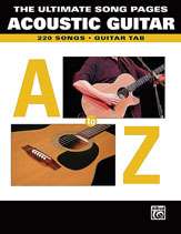The Ultimate Song Pages Acoustic Guitar A to Z Tab Book  