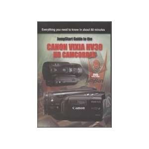  Canon Vixia HV30 HD Camcorder JumpStart Guide (Tutorial DVD 