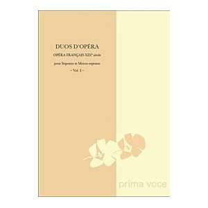   Opera   Opera francais XIXe siecle Soprano et Mezzo soprano, Vol. I
