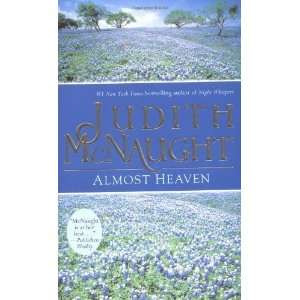    Almost Heaven [Mass Market Paperback]: Judith McNaught: Books