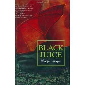  Black Juice [Hardcover] Margo Lanagan Books