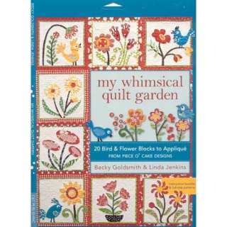 My Whimsical Quilt Garden 20 Bird & Flower Blocks to Applique from 