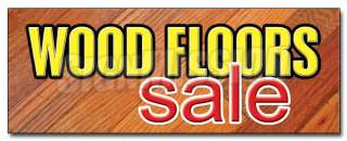 36 WOOD FLOORS SALE DECAL sticker flooring store marketing 